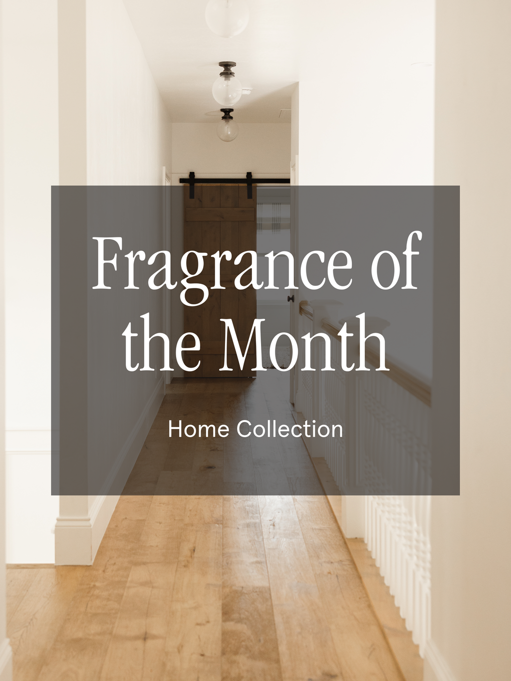 Fragrance of the Month - Room Fragrance Made Easy